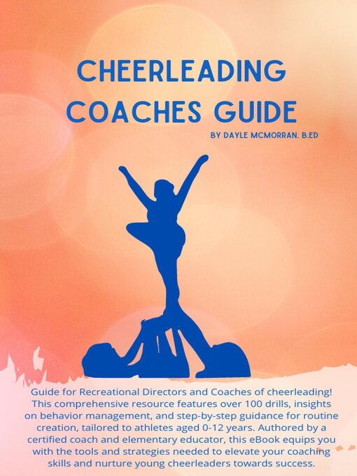 Title details for Cheerleading Coaches Guide by dayle mcmorran - Available